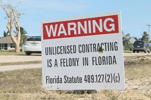 Sign warning that unlicensed contracting is a felony in florida